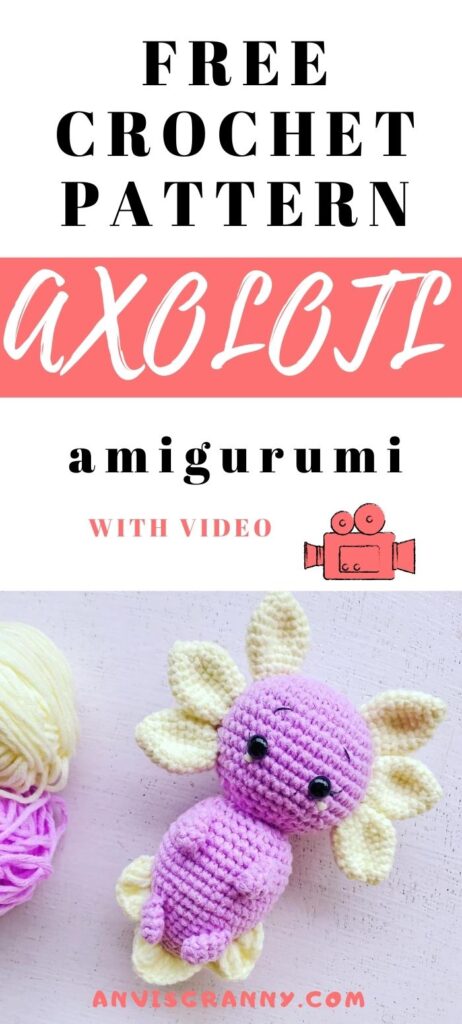 Amazing free crochet beginner pattern for amigurumi axolotl #anvisgranny #crochetpattern #amigurumipatttern #axolotlamigurumi #axolotl #crochetvideo #freepattern #amigurumifree