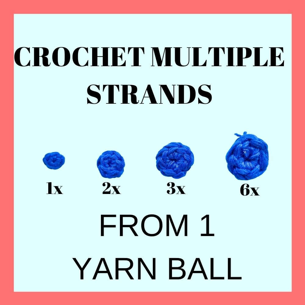 how to crochet multiple strands, How To Crochet Multiple Strands From One Yarn Ball