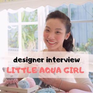 amigurumi designer interview little aqua girl