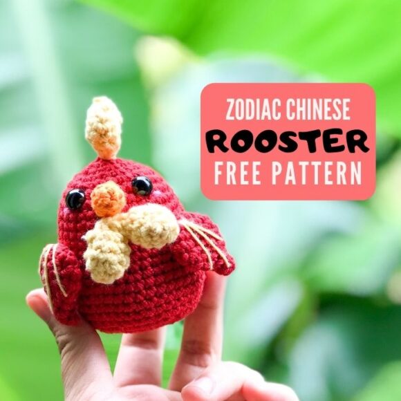 Crochet Zodiac Rooster Amigurumi Pattern free – Zodiac Amigurumi CAL (Eps 10)