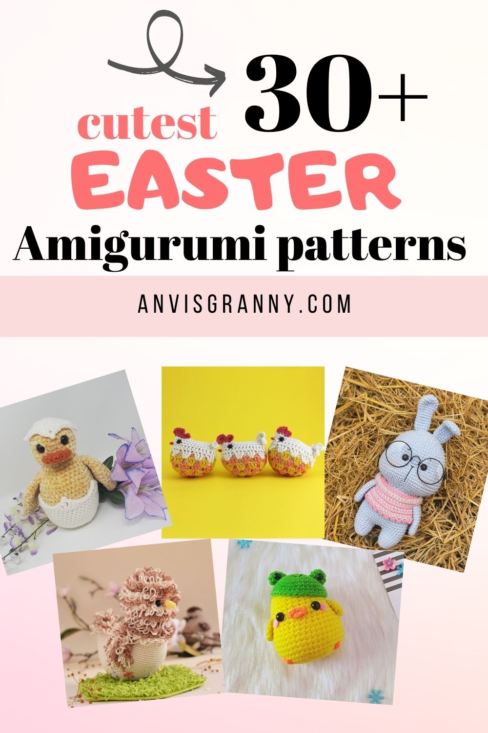 30+ Easter Amigurumi Crochet Patterns Anvi’s Granny Handicrafts