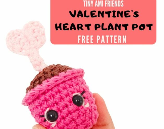 Crochet heart plant, Crochet Heart Plant Amigurumi &#8211; No-sew Mini Valentine FREE Pattern