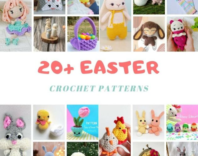 Easter Crochet Patterns, 20+ Best Easter Crochet Patterns